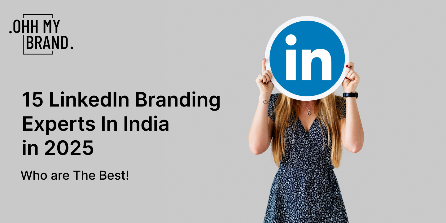 15 LinkedIn Branding Experts In India in 2025: Who are The Best! - feeatured image